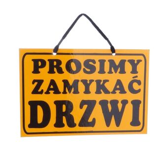 Tablica informacyjna PROSIMY ZAMYKAĆ DRZWI pomarańczowa